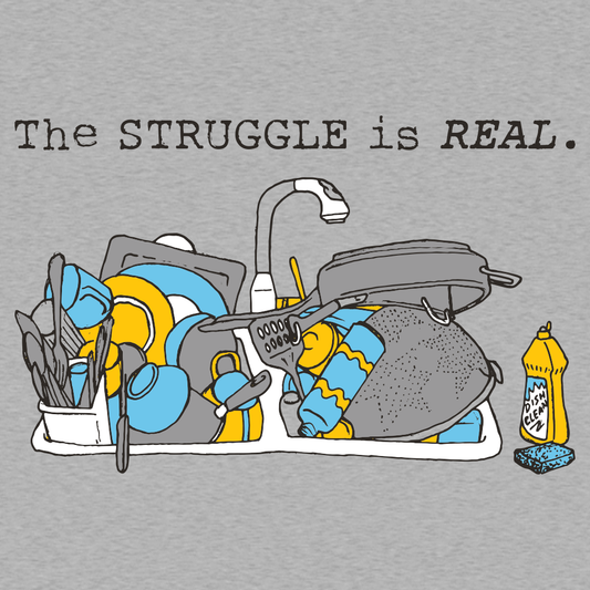 The Struggle Is Real