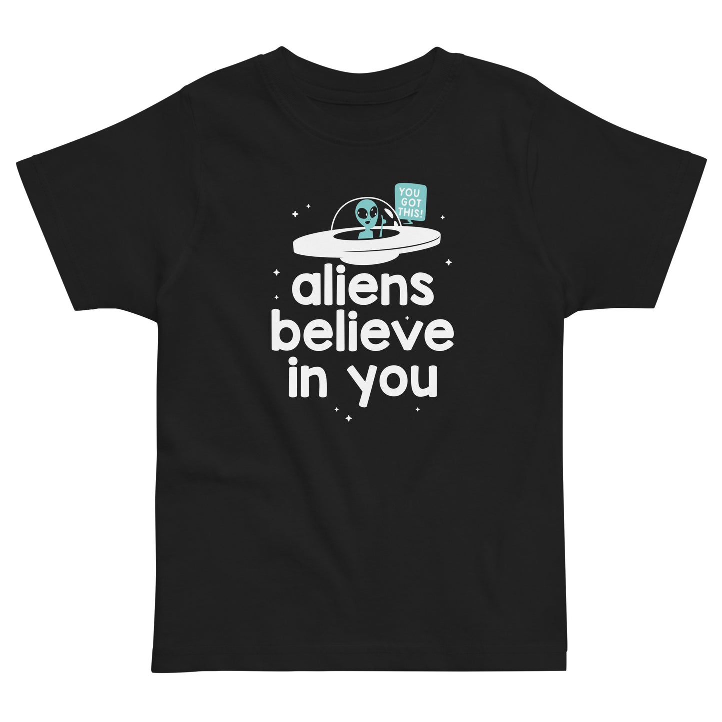 Aliens Believe In You Kid's Toddler Tee