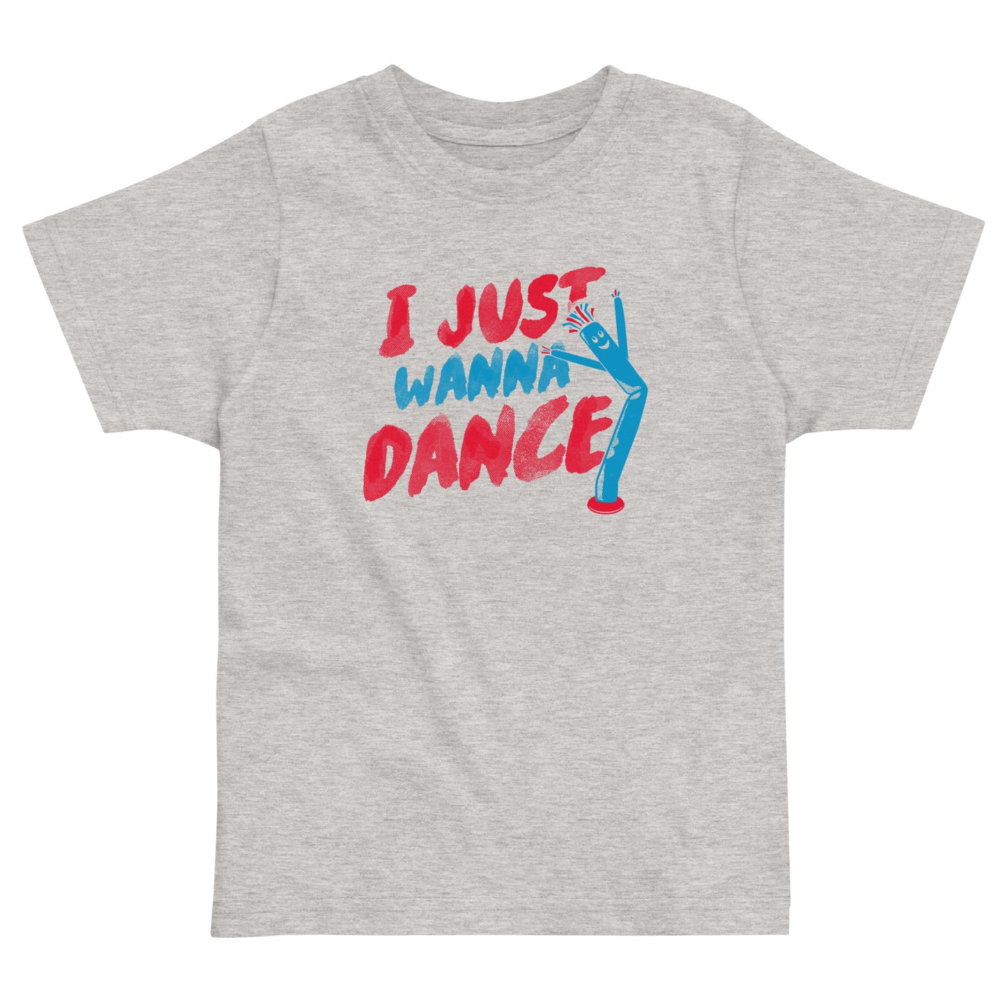 I Just Wanna Dance Kid's Toddler Tee