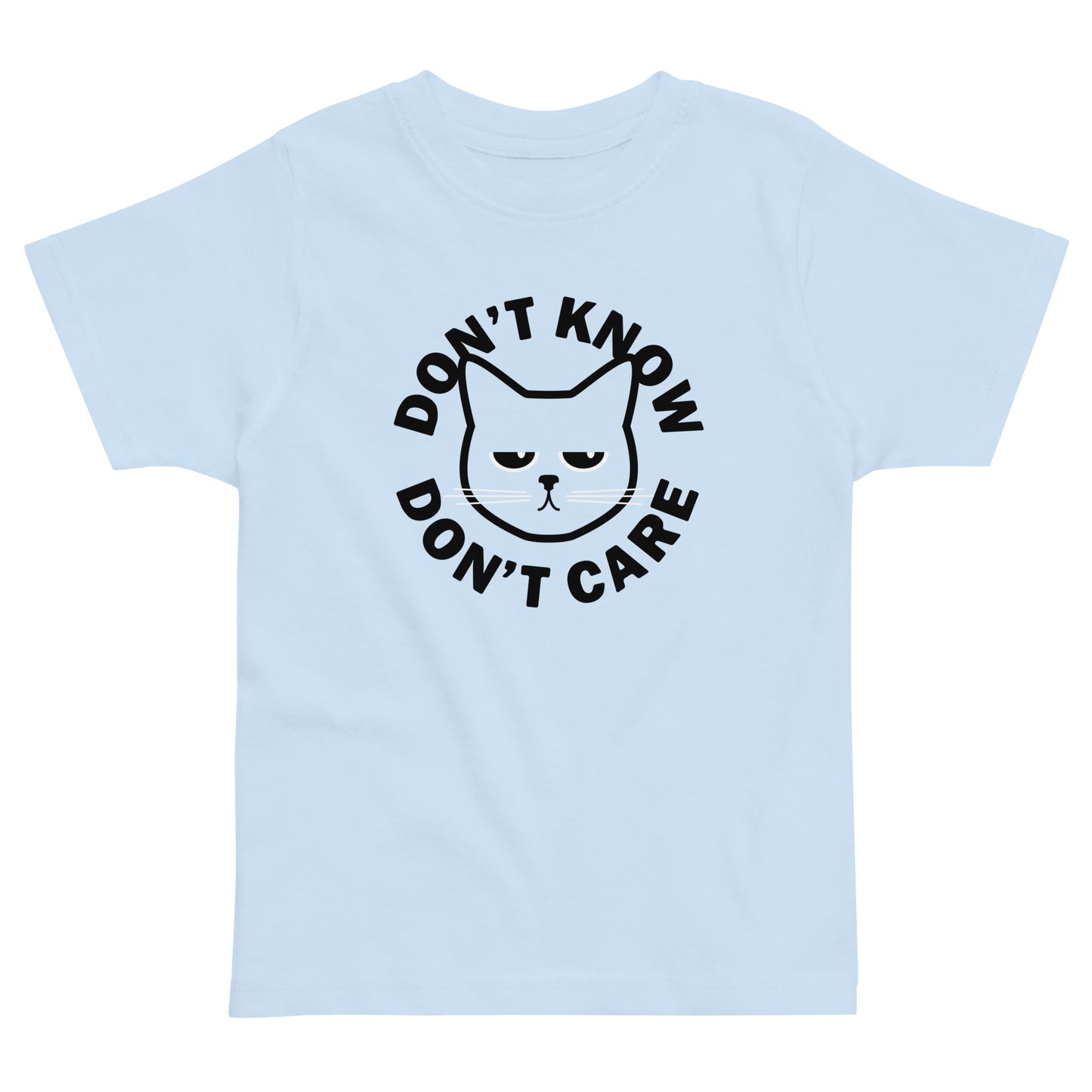 Don't Know Don't Care Kid's Toddler Tee