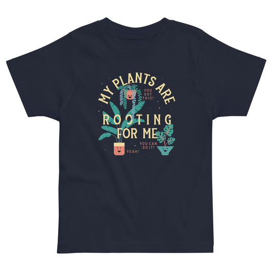 My Plants Are Rooting For Me Kid's Toddler Tee
