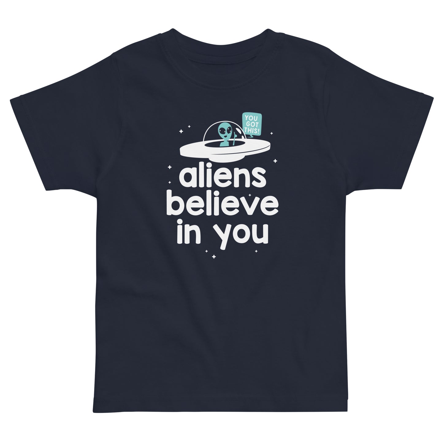 Aliens Believe In You Kid's Toddler Tee