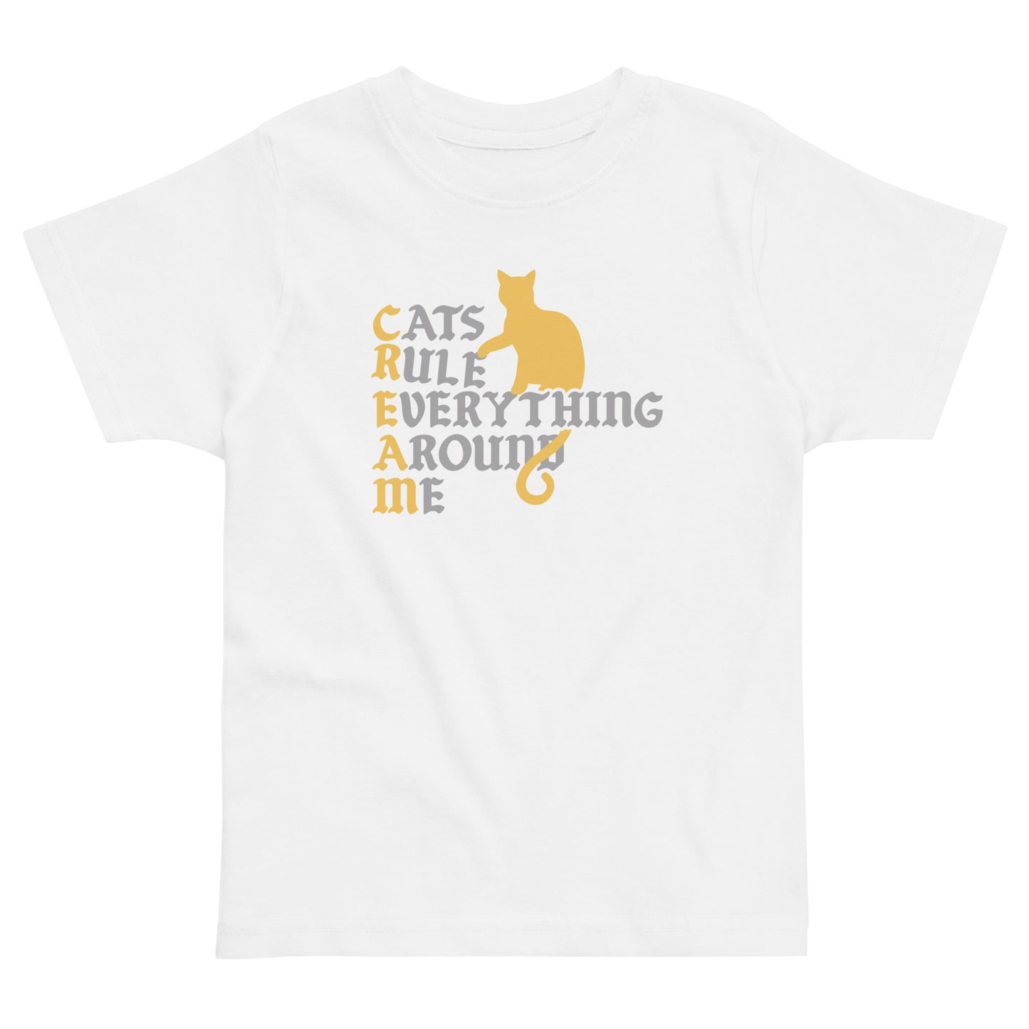 Cats Rule Everything Around Me Kid's Toddler Tee
