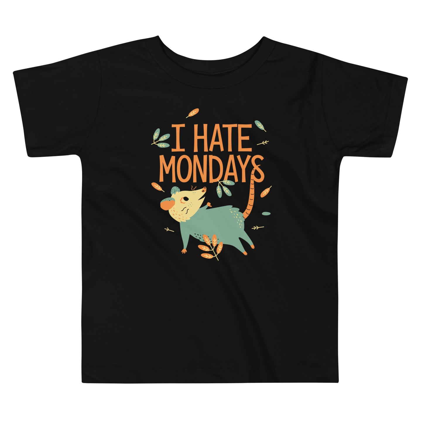 I Hate Mondays Kid's Toddler Tee