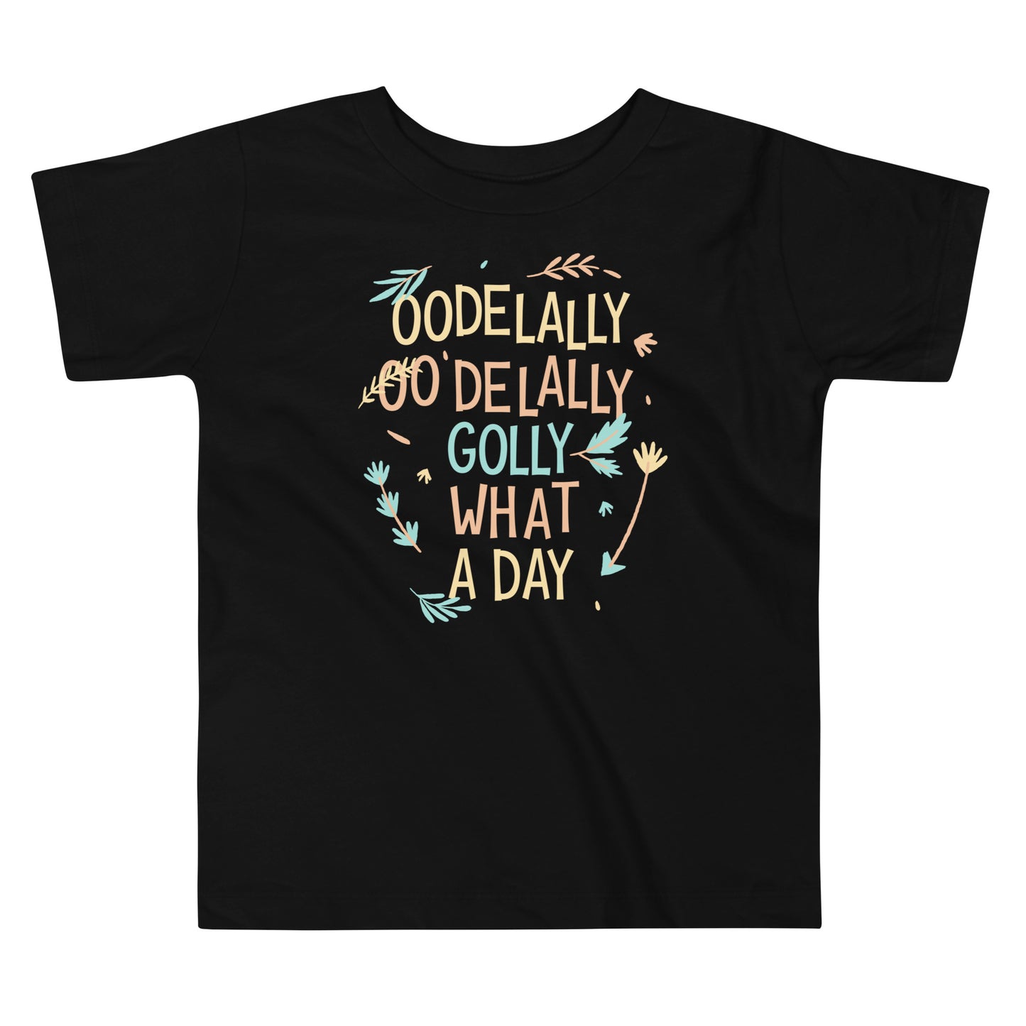 Golly What A Day Kid's Toddler Tee