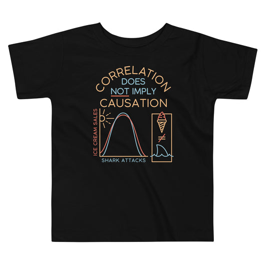 Correlation Does Not Imply Causation Kid's Toddler Tee