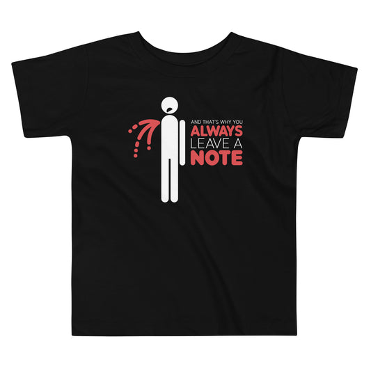 Always Leave A Note Kid's Toddler Tee