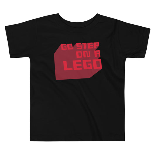 Go Step On A Lego Kid's Toddler Tee