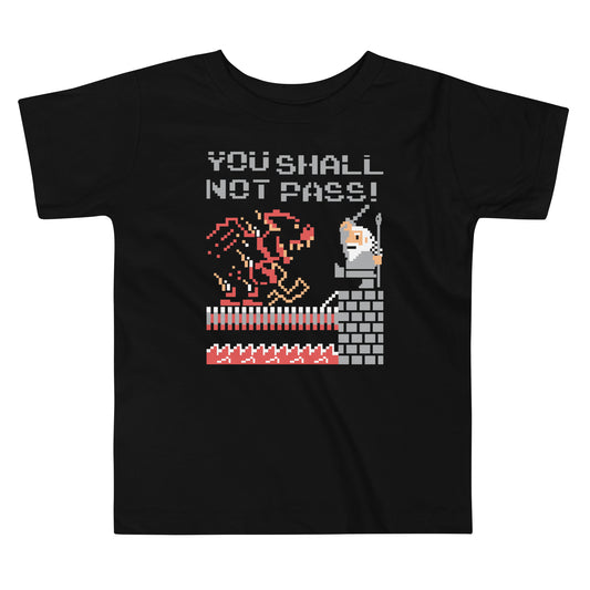 You Shall Not Pass! Kid's Toddler Tee