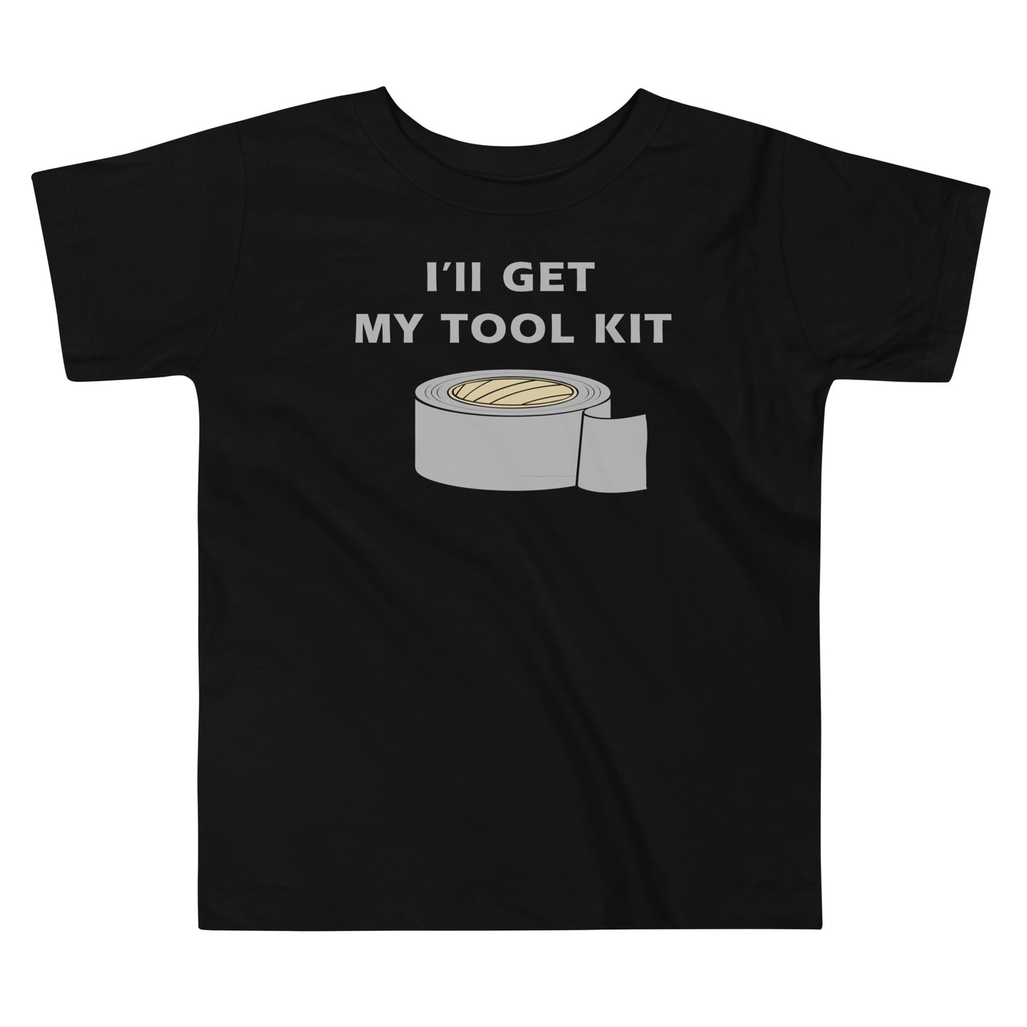 I'll Get My Tool Kit Kid's Toddler Tee