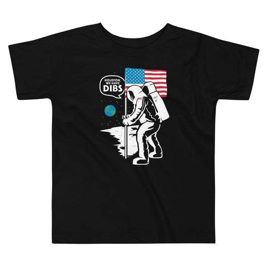 We Have Dibs Kid's Toddler Tee