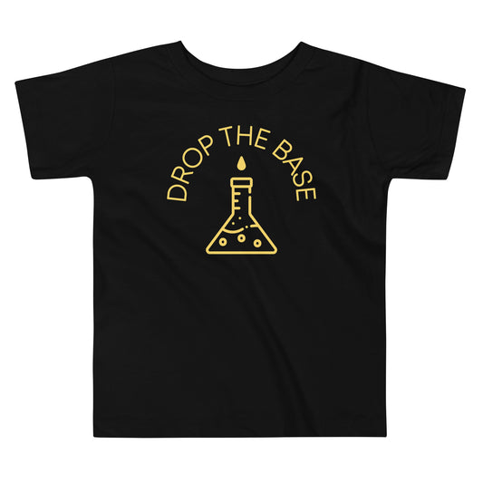Drop The Base Kid's Toddler Tee