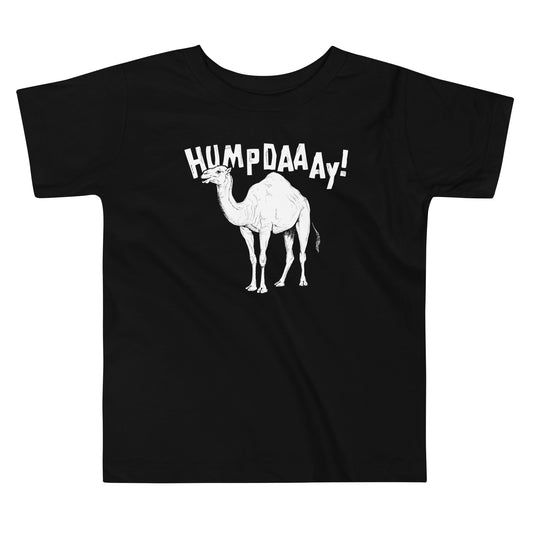Hump Day! Kid's Toddler Tee