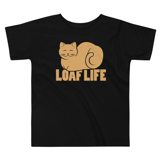 Loaf Life Kid's Toddler Tee