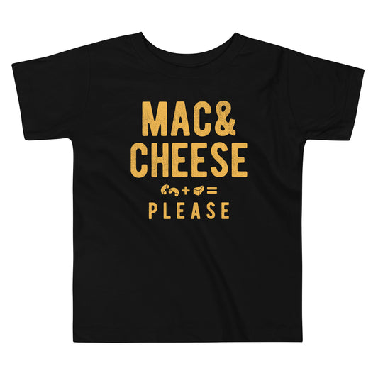 Mac And Cheese Please Kid's Toddler Tee