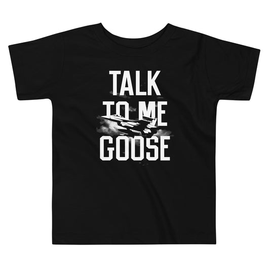 Talk To Me Goose Kid's Toddler Tee