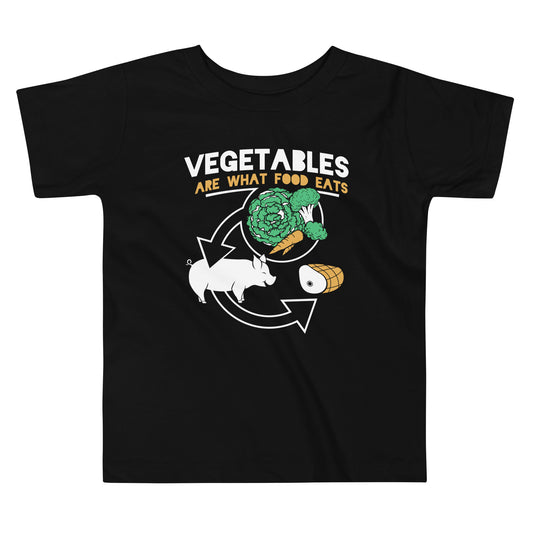 Vegetables Are What Food Eats Kid's Toddler Tee