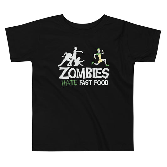 Zombies Hate Fast Food Kid's Toddler Tee