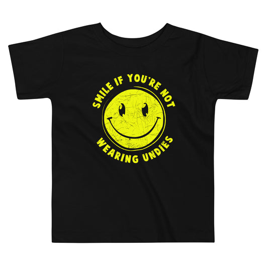 Smile For No Undies Kid's Toddler Tee