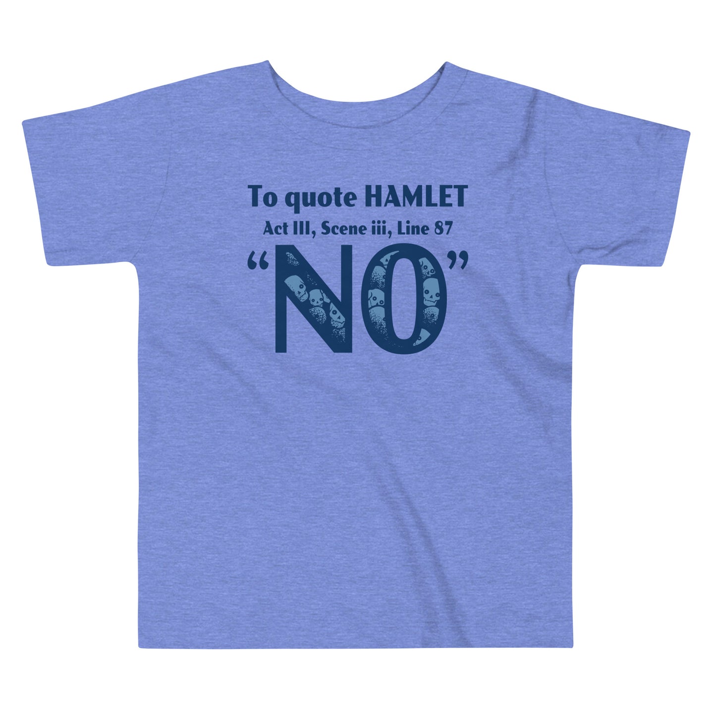 To Quote Hamlet Kid's Toddler Tee