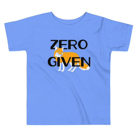Zero Fox Given Kid's Toddler Tee