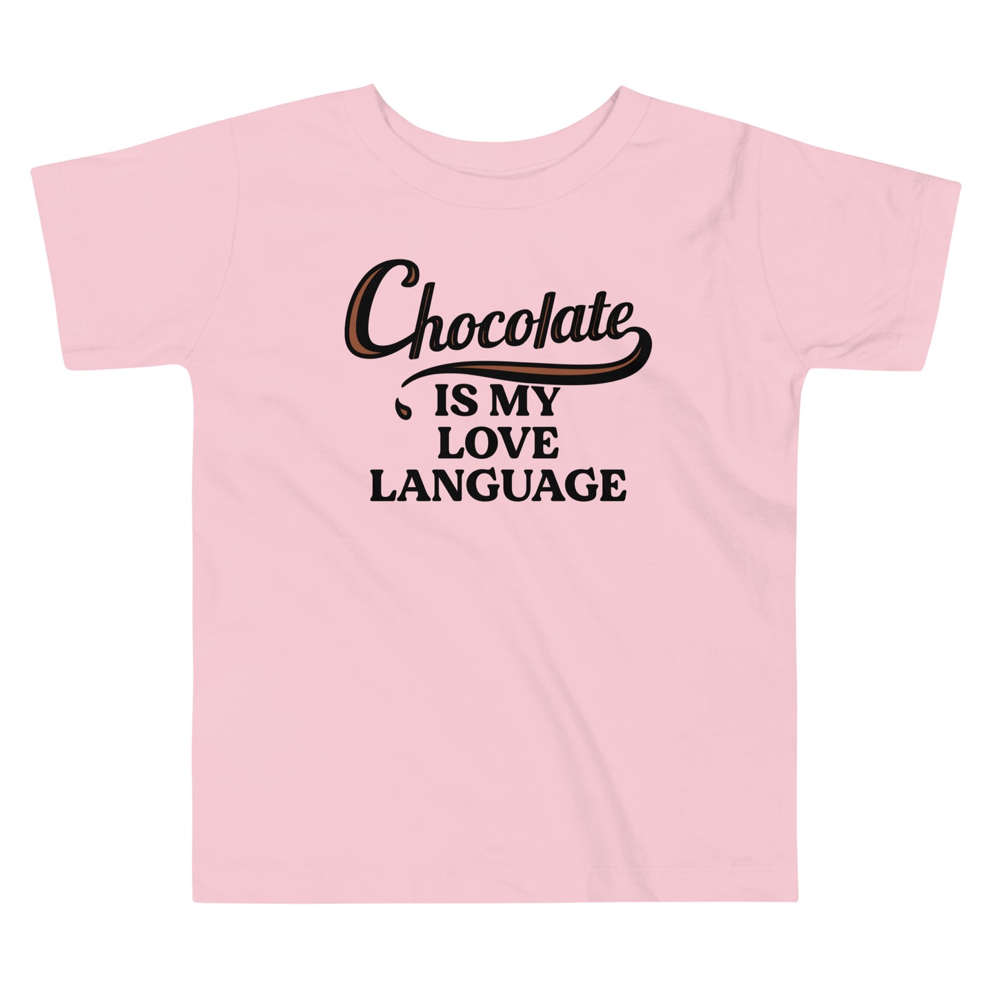 Chocolate Is My Love Language Kid's Toddler Tee