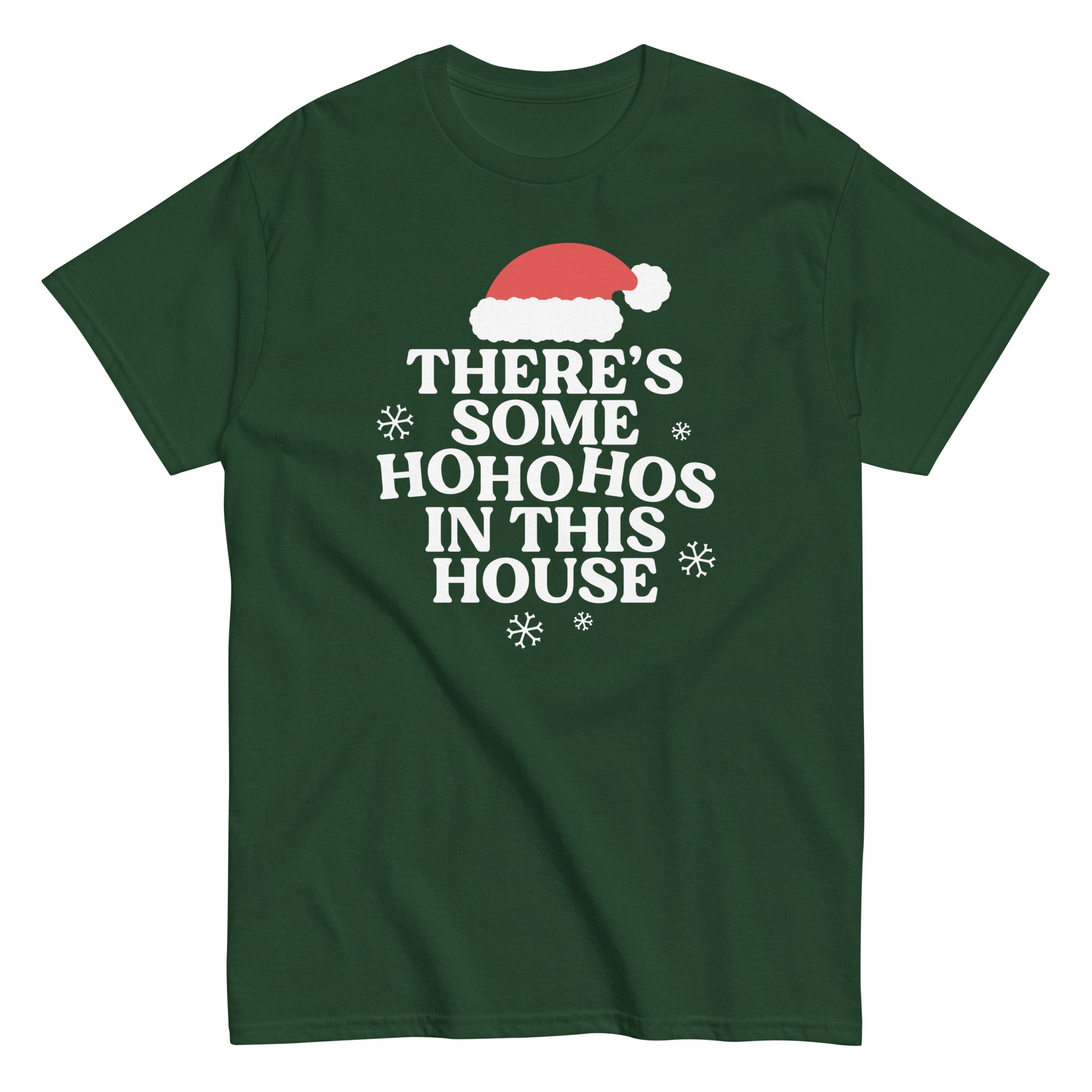 There's Some Ho Ho Hos In This House Men's Classic Tee – SnorgTees.com