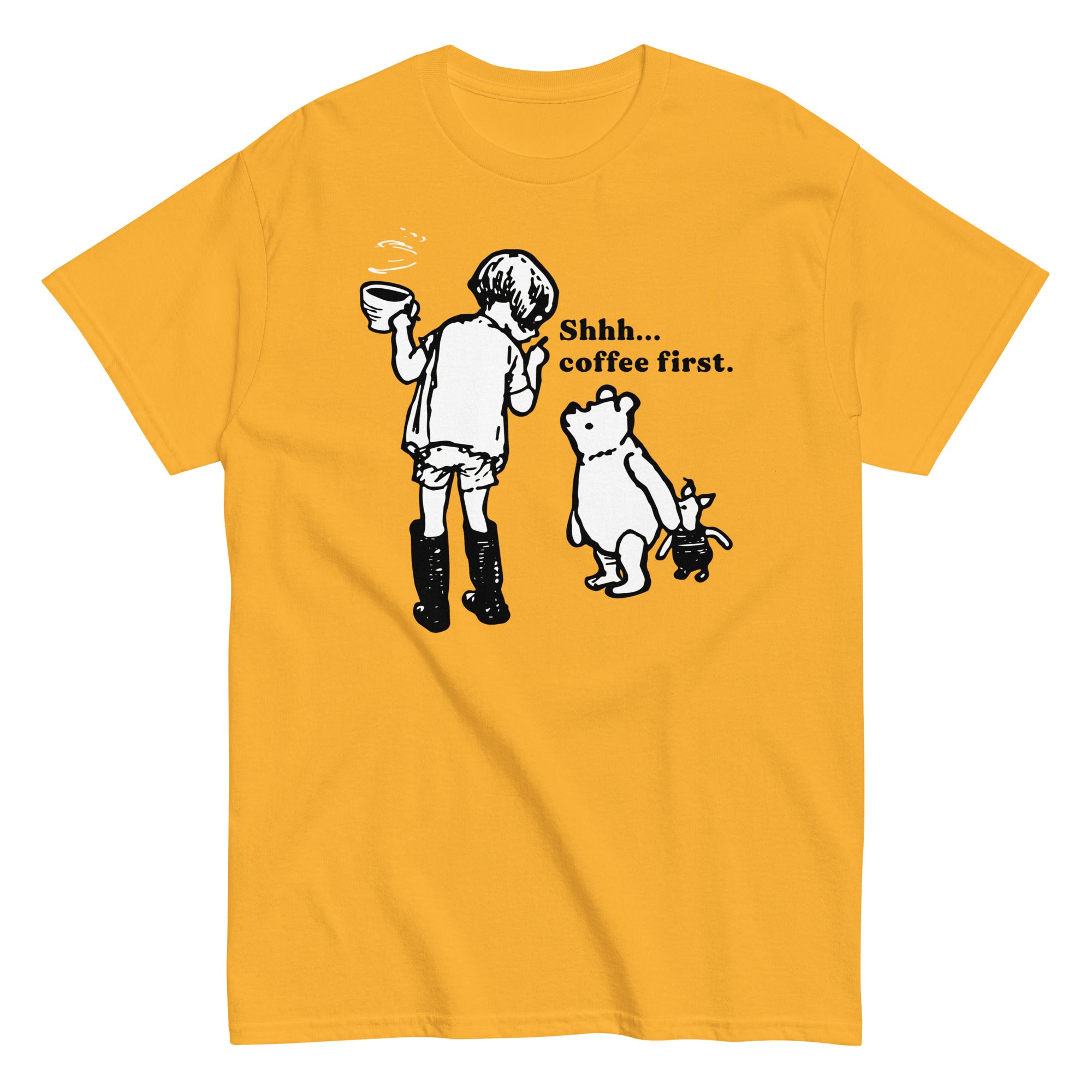 Shhh Coffee First Men's Classic Tee – SnorgTees.com