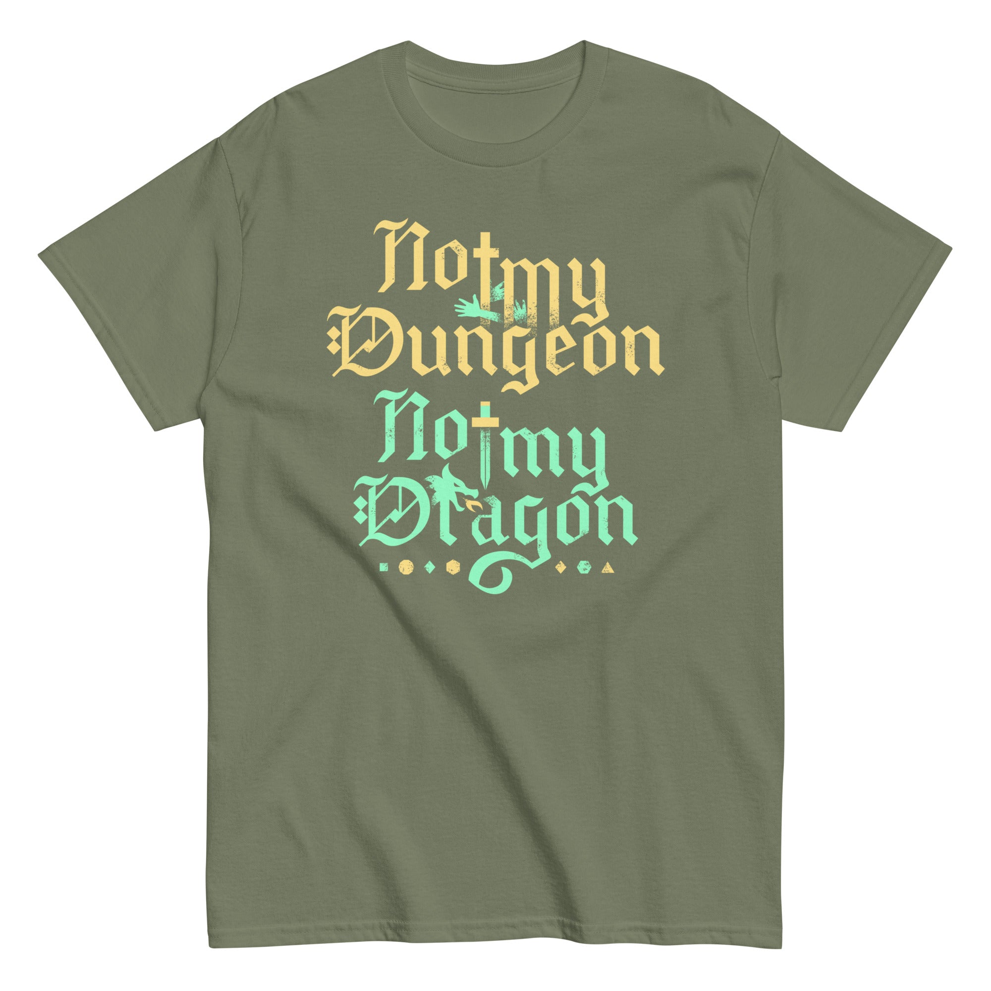 Not My Dungeon Not My Dragon Men's Classic Tee – SnorgTees.com