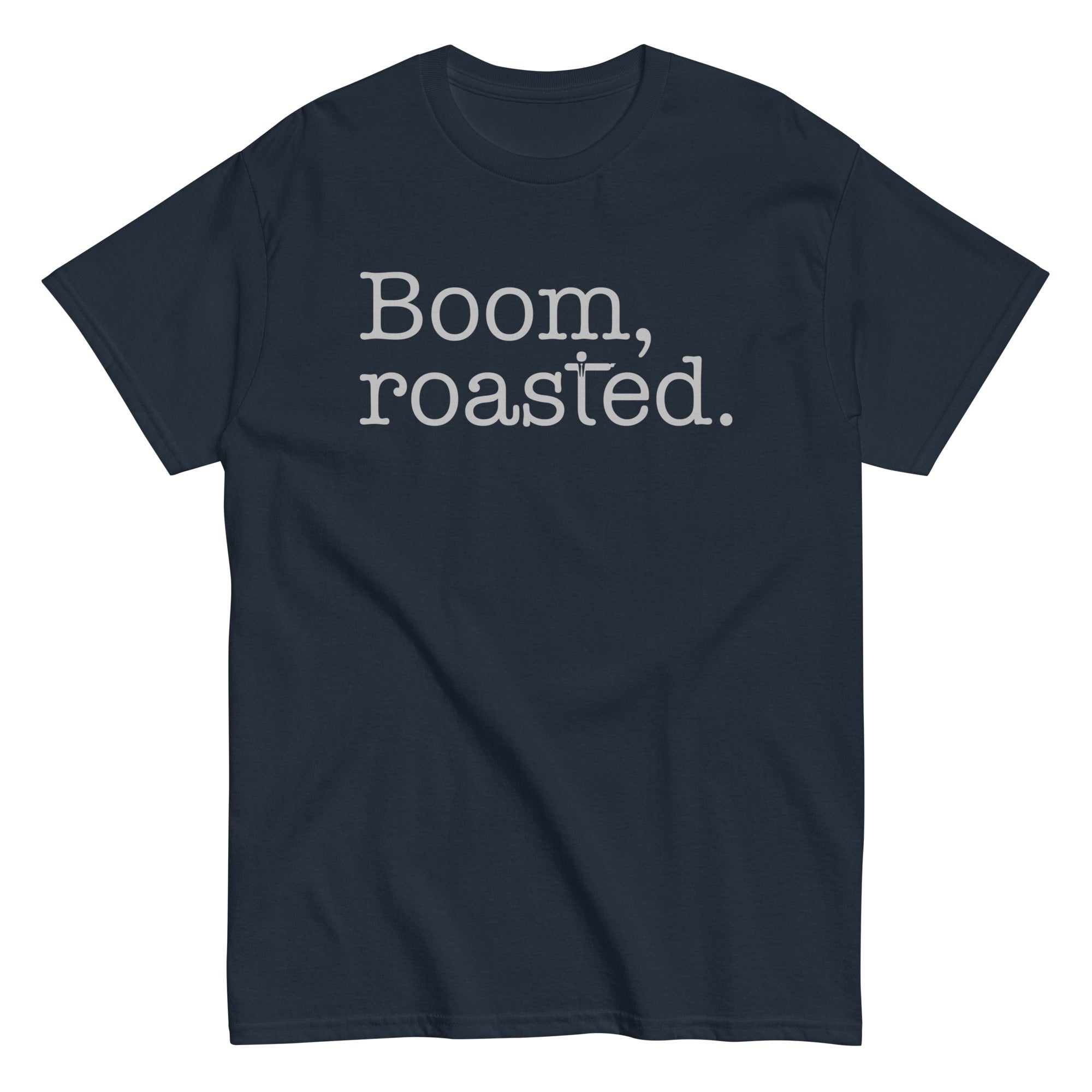 Boom, Roasted Men's Classic Tee – SnorgTees.com