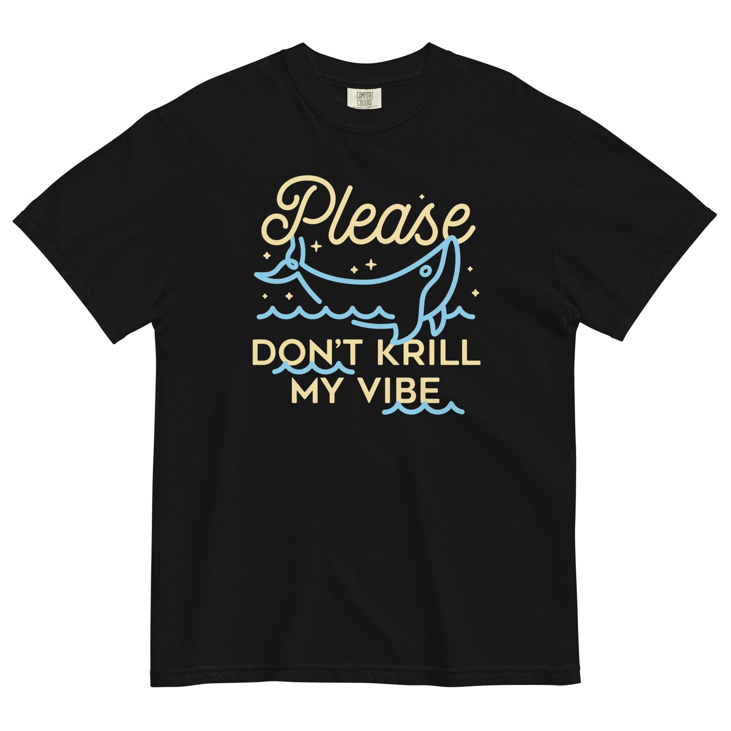 Please Don't Krill My Vibe Men's Relaxed Fit Tee