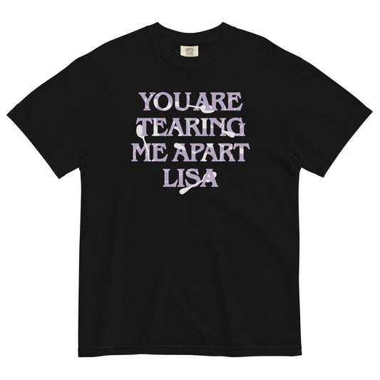You Are Tearing Me Apart Lisa Men's Relaxed Fit Tee