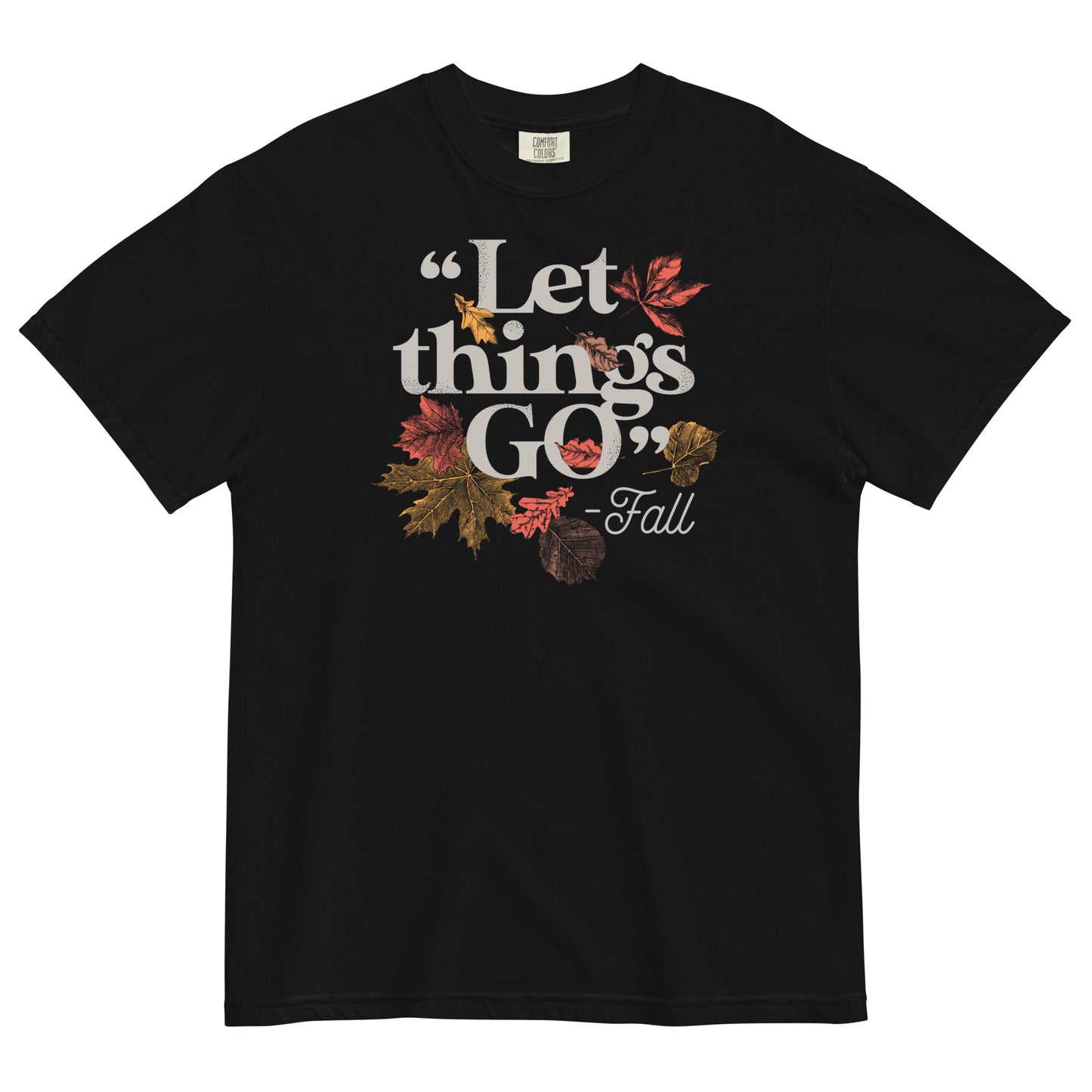 "Let Things Go" -Fall Men's Relaxed Fit Tee