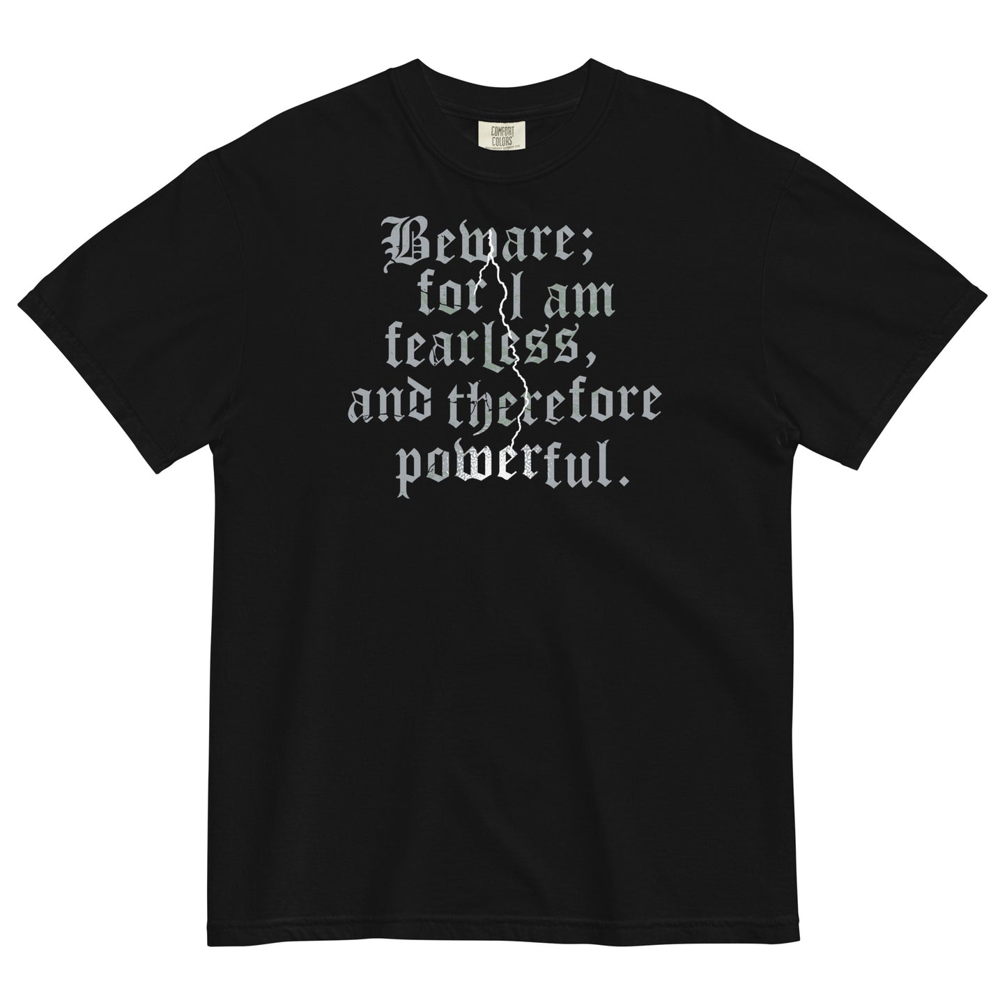 Beware; For I Am Fearless, And Therefore Powerful Men's Relaxed Fit Tee