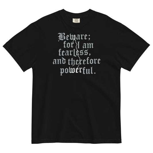 Beware; For I Am Fearless, And Therefore Powerful Men's Relaxed Fit Tee