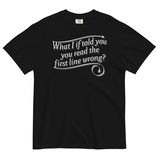 What I If Told You Men's Relaxed Fit Tee
