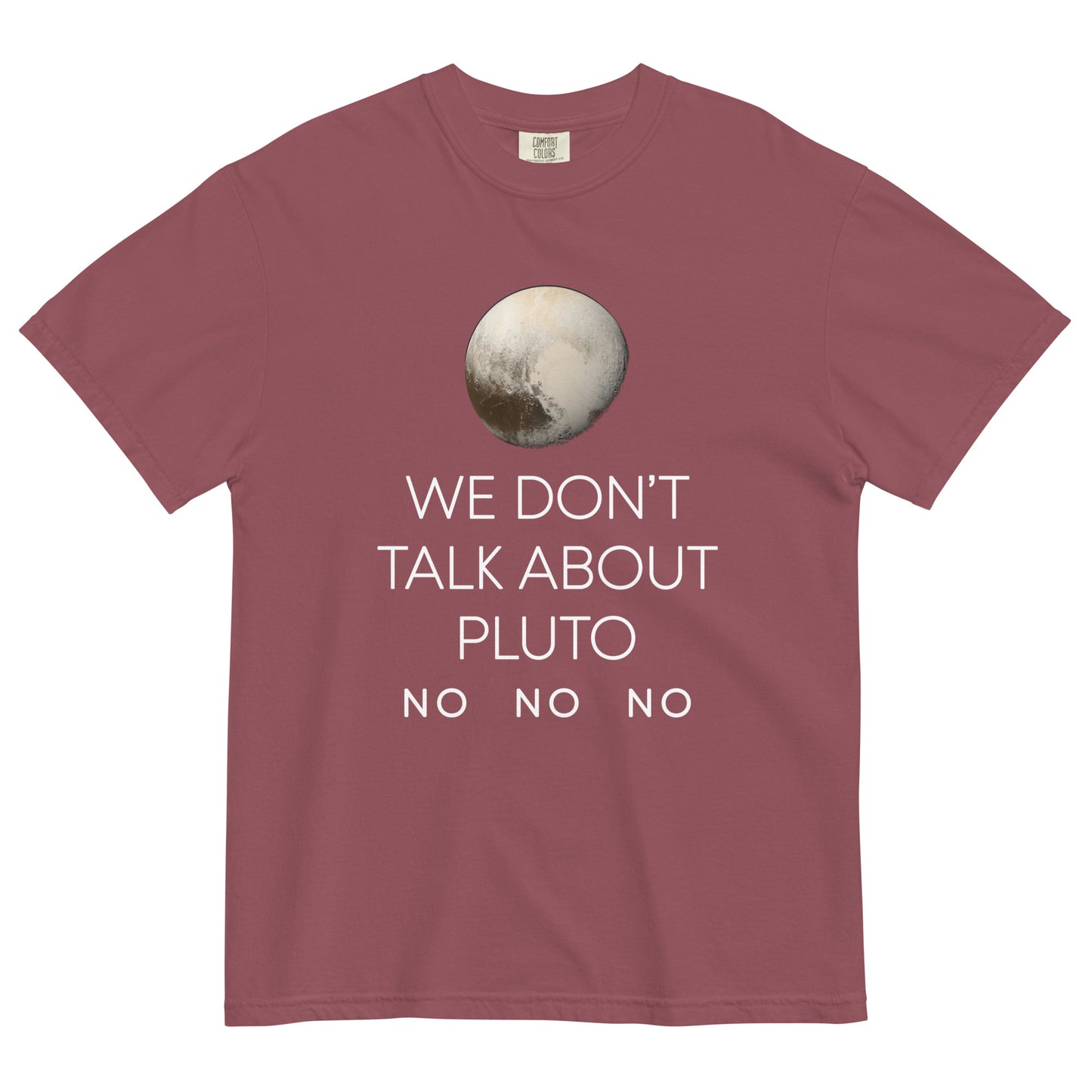 We Don't Talk About Pluto Men's Relaxed Fit Tee