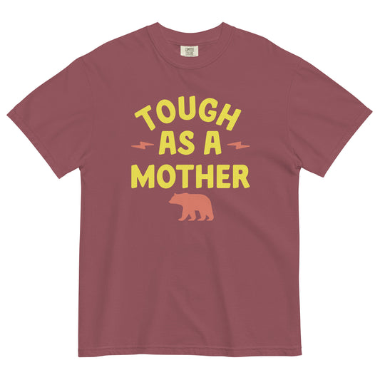 Tough As A Mother Men's Relaxed Fit Tee
