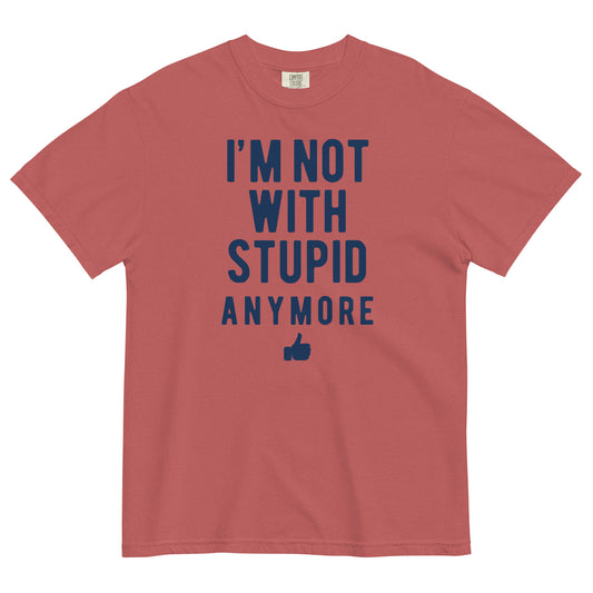 I'm Not With Stupid Anymore Men's Relaxed Fit Tee