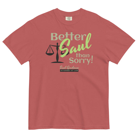 Better Saul Than Sorry! Men's Relaxed Fit Tee