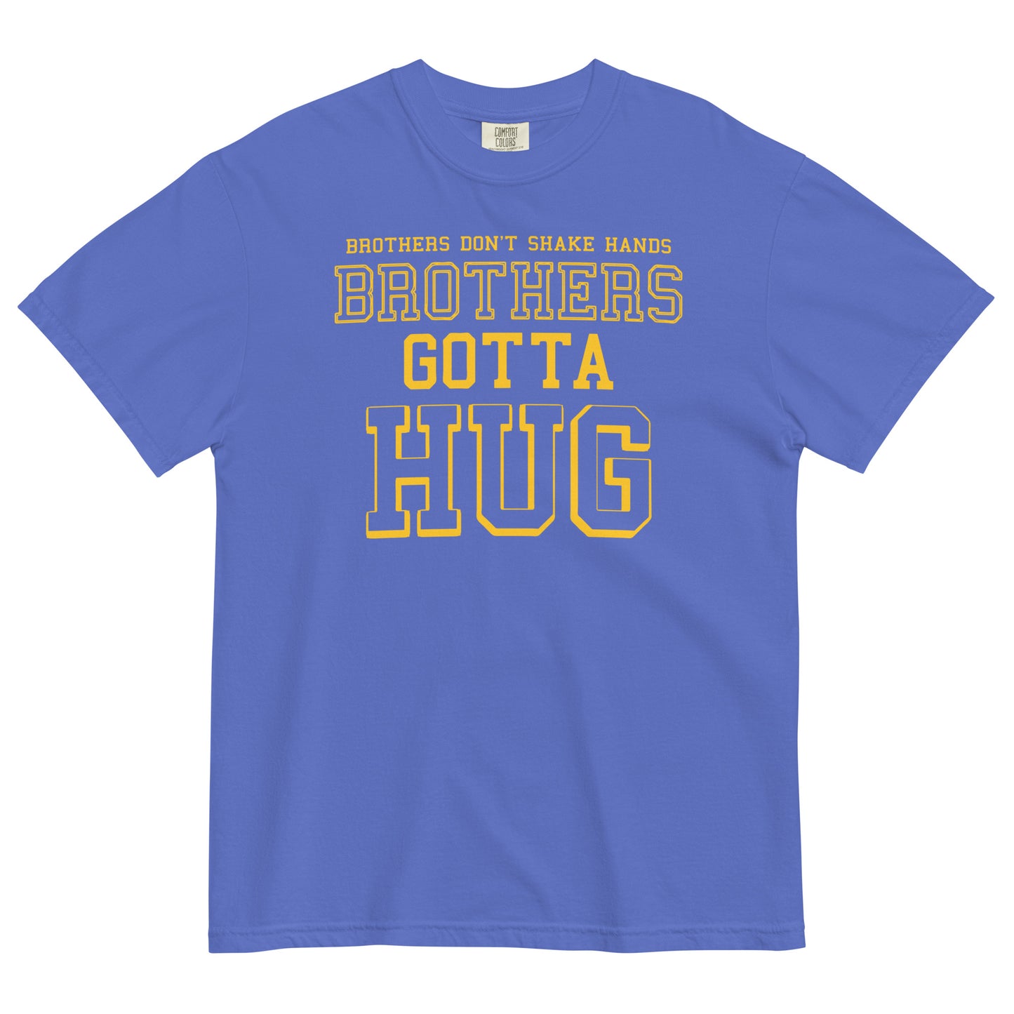 Brothers Gotta Hug Men's Relaxed Fit Tee