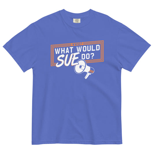 What Would Sue Do? Men's Relaxed Fit Tee