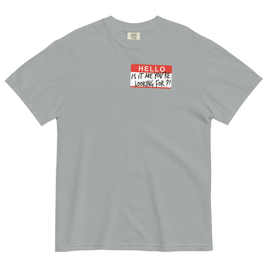 Hello, Is It Me You're Looking For? Men's Relaxed Fit Tee