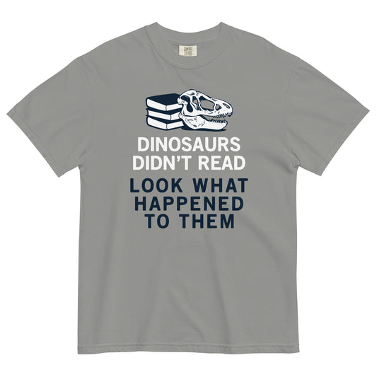 Dinosaurs Didn't Read Men's Relaxed Fit Tee