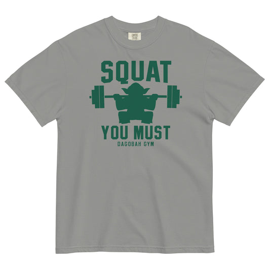 Squat You Must Men's Relaxed Fit Tee
