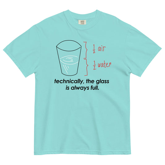 Technically, The Glass Is Always Full Men's Relaxed Fit Tee