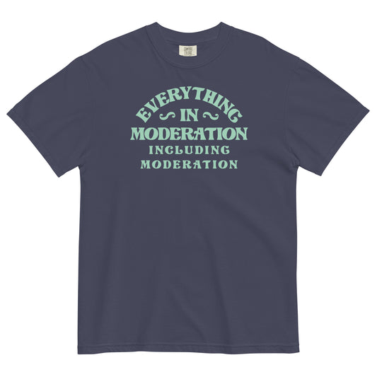 Everything In Moderation Including Moderation Men's Relaxed Fit Tee