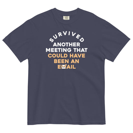 Survived Another Meeting Men's Relaxed Fit Tee