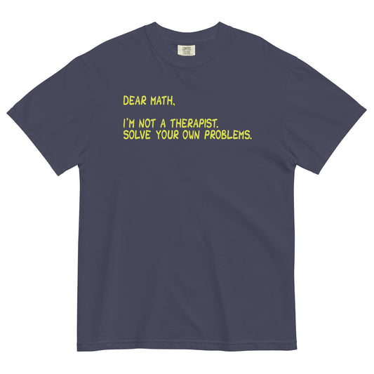 Dear Math, I'm Not A Therapist Men's Relaxed Fit Tee
