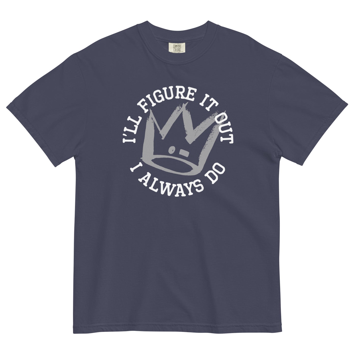 I'll Figure It Out Men's Relaxed Fit Tee